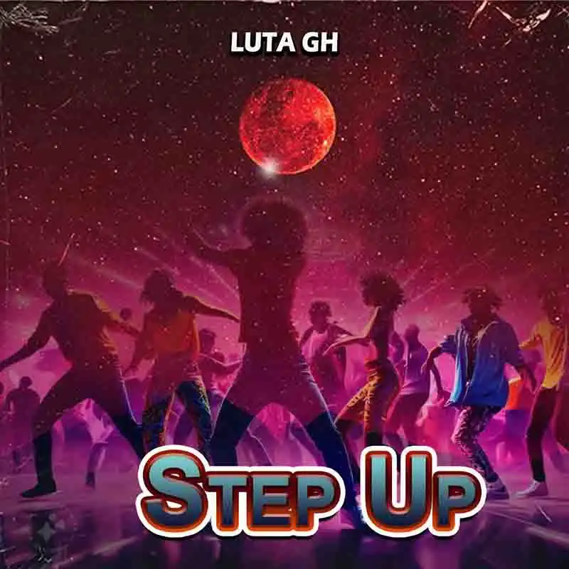 Luta Gh Step Up